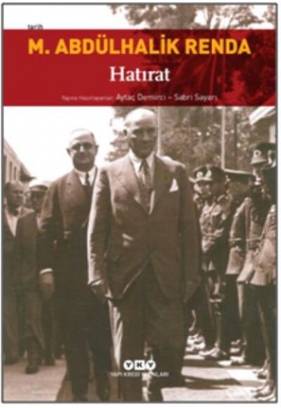 Mustafa Abdülhalik Renda Hatırat