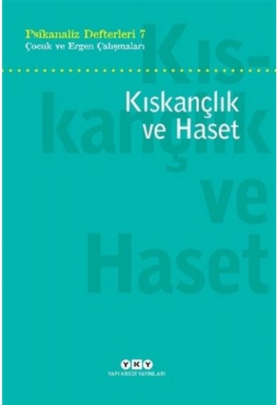 Kıskançlık ve Haset