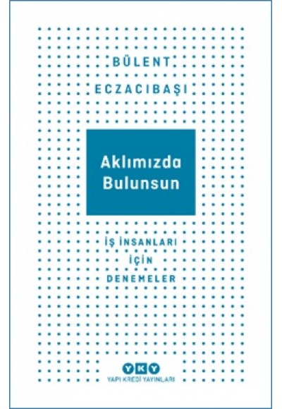 Aklımızda Bulunsun