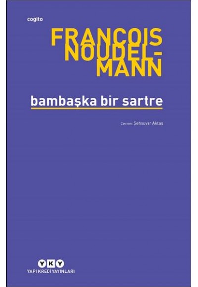 Bambaşka Bir Sartre