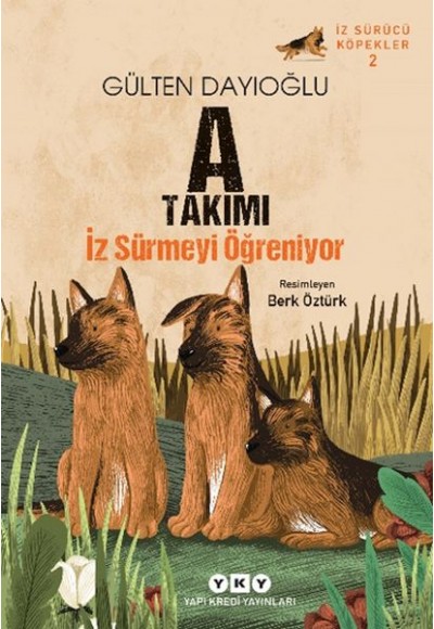 A Takımı İz Sürmeyi Öğreniyor İz Sürücü Köpekler – 2