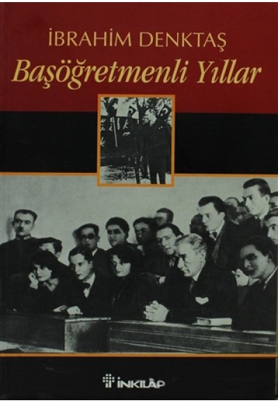 Başöğretmenli Yıllar