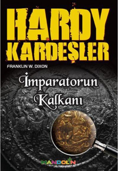 Hardy Kardeşler-2 / İmparator'un Kalkanı