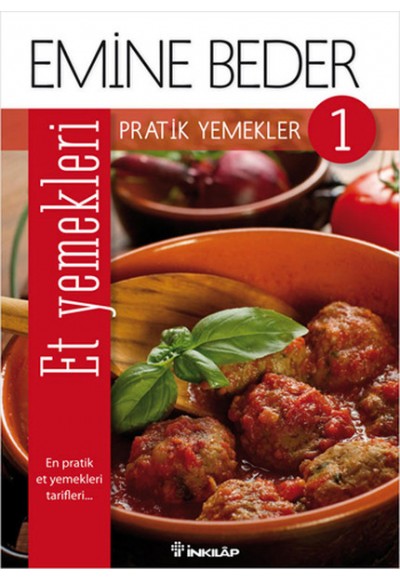 Pratik Yemekler 1 - Et Yemekleri