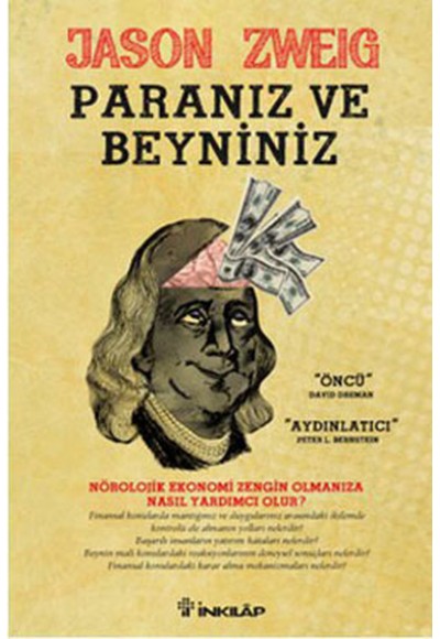 Paranız ve Beyniniz  "Öncü" David Dereman "Aydınlatıcı" Peter L.Bernstein