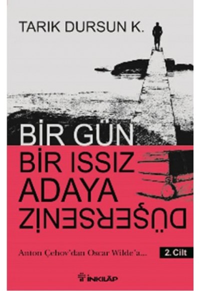 Bir Gün Bir Issız Adaya Düşersen 2. Cilt