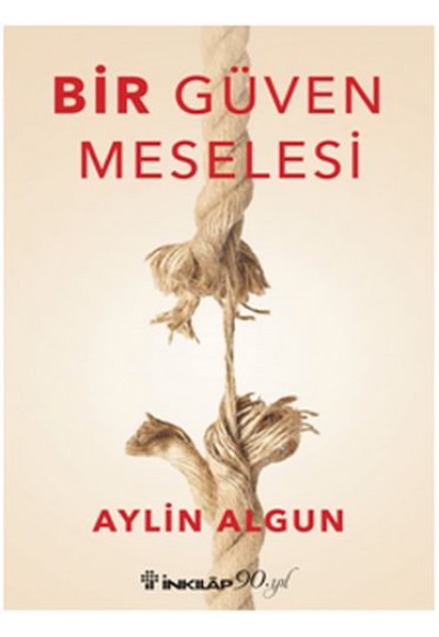 Bir Güven Meselesi