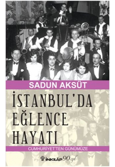 İstanbul'da Eğlence Hayatı