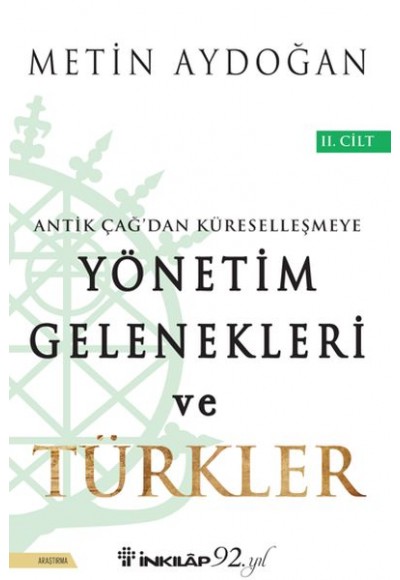 Yönetim Gelenekleri ve Türkler 2. Cilt