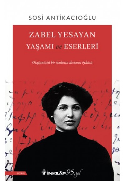 Zabel Yesayan Yaşamı ve Eserleri