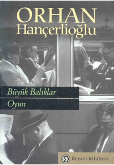 Büyük Balıklar - Oyun