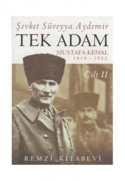 Tek Adam Cilt: 2 1919-1922