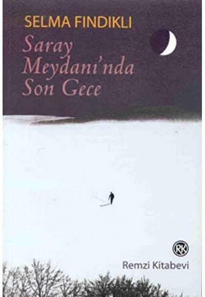 Saray Meydanı'Nda Son Gece