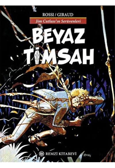 Jım Cutlass(3)Beyaz Timsah