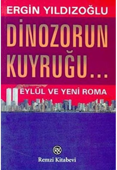 Dinozorun Kuyruğu