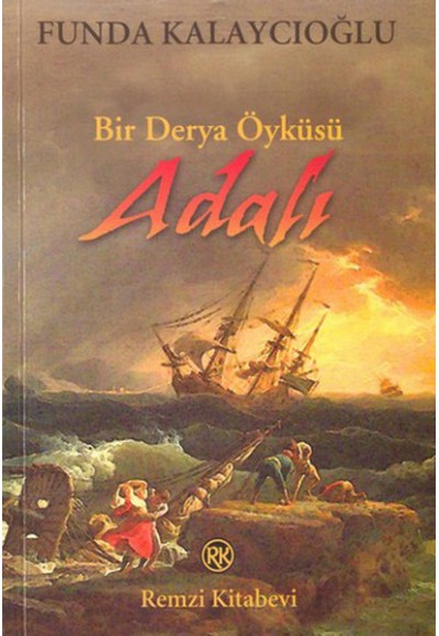 Bir Derya Öyküsü-Adalı