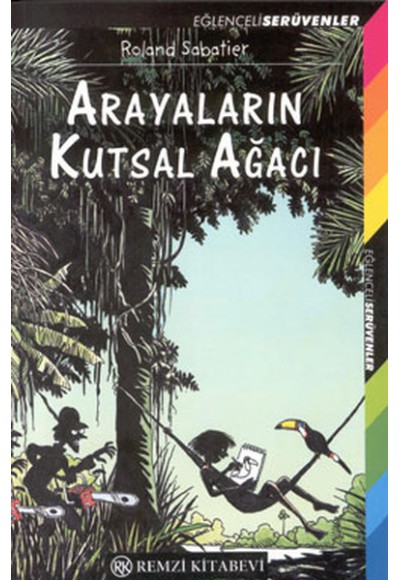 Arayaların Kutsal Ağacı