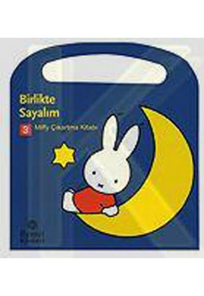 Miffy Birlikte Sayalım (Çıkartmalı)