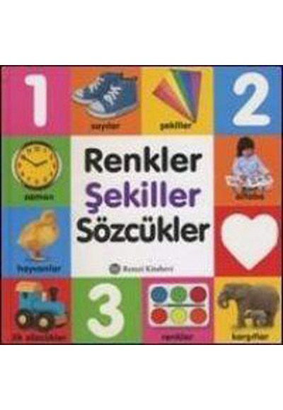 Renkler, Şekiller, Sözcükler