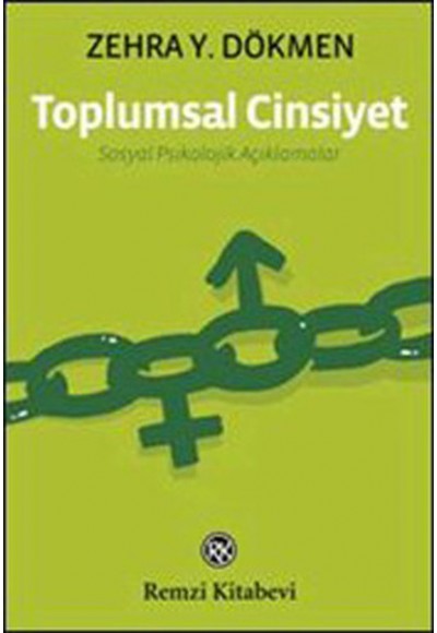 Toplumsal Cinsiyet - Sosyal Psikolojik Açıklamalar