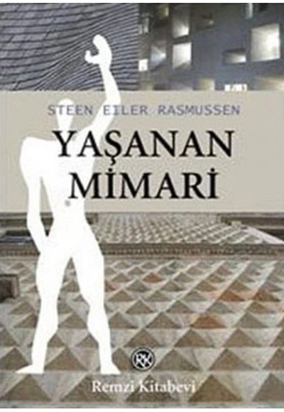 Yaşanan Mimari