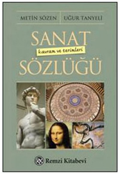 Sanat Kavramı ve Terimleri Sözlüğü