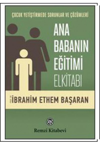 Ana Babanın Eğitimi Elkitabı