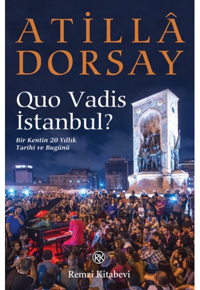 Quo Vadis İstanbul?