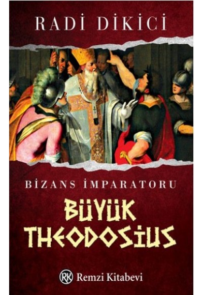 Bizans İmparatoru Büyük Theodosius