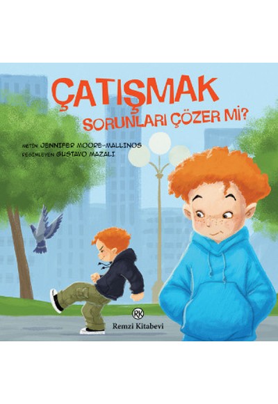 Çatışmak - Sorunları Çözer Mi?