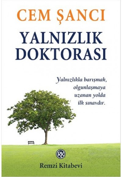 Yalnızlık Doktorası