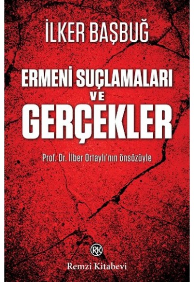 Ermeni Suçlamaları ve Gerçekler