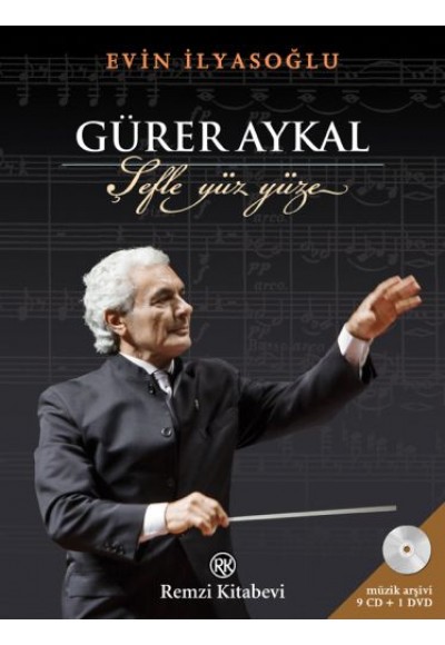 Gürer Aykal, Şefle Yüz Yüze (9 CD - 1 DVD)