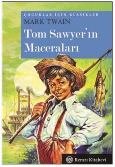 Çocuklar İçin Klasikler - Tom Sawyer'ın Maceraları (Cep Boy)