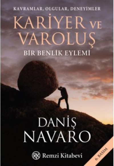 Kariyer ve Varoluş