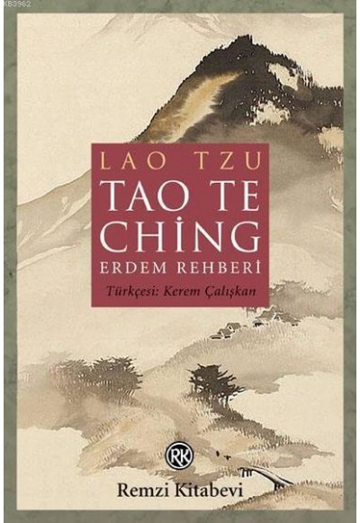 Tao The Ching - Erdem Rehberi