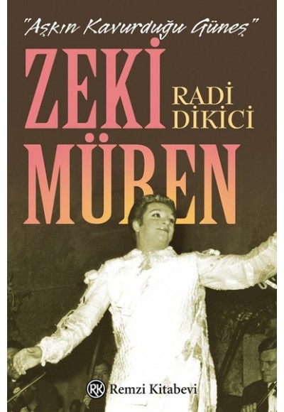 Aşkın Kavurduğu Güneş - Zeki Müren