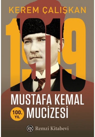 1919 Mustafa Kemal Mucizesi