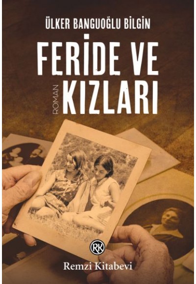 Feride ve Kızları