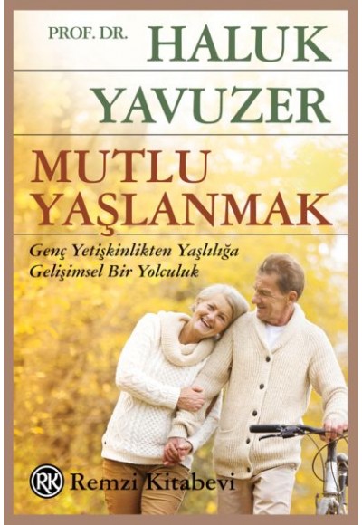 Mutlu Yaşlanmak