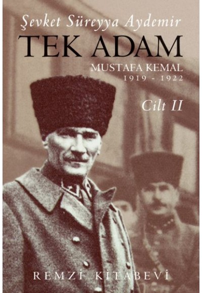 Tek Adam Cilt 2 (Büyük Boy) - Mustafa Kemal 1919-1922