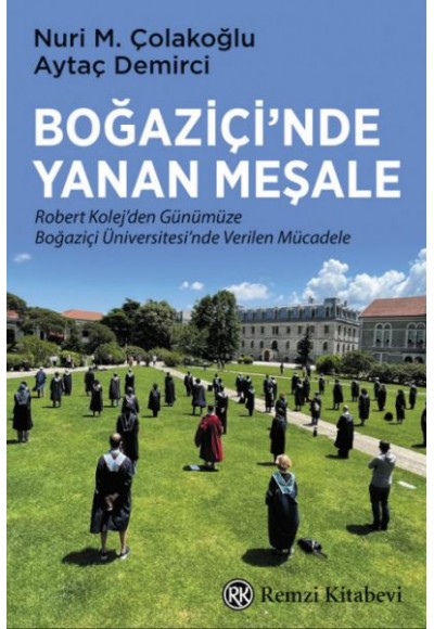 Boğaziçi’nde Yanan Meşale