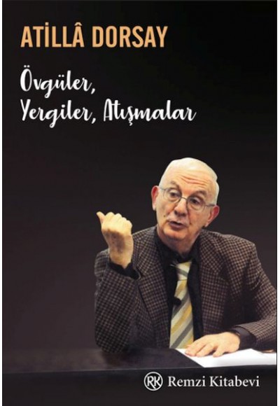 Övgüler, Yergiler, Atışmalar