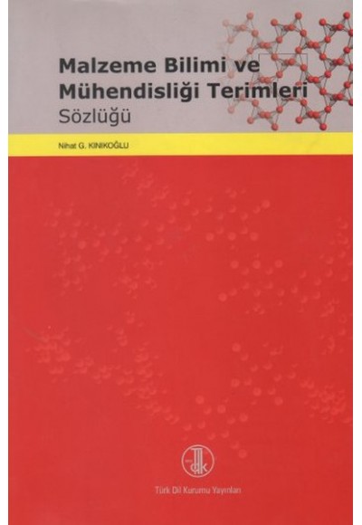 Malzeme Bilimi ve Mühendisliği Terimleri Sözlüğü