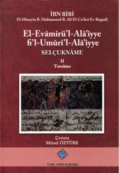 El-Evamirü'l Ala'iyye Fi'l Umuri'l Ala'iyye - Selçukbane