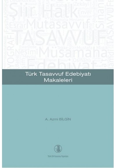 Türk Tasavvuf Edebiyatı Makaleleri