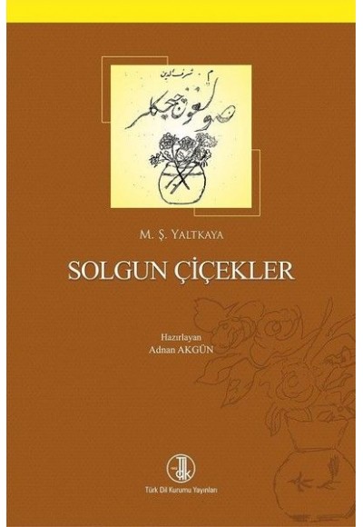 Solgun Çiçekler