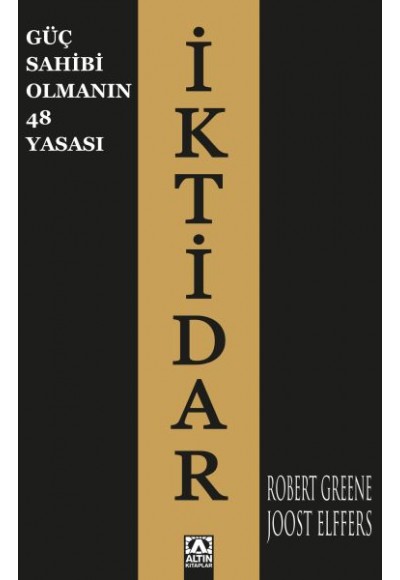 İktidar - Güç Sahibi Olmanın 48 Yasası