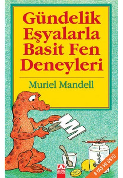 Gündelik Eşyalarla Basit Fen Deneyleri