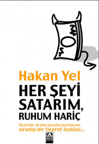 Her Şeyi Satarım , Ruhum Hariç